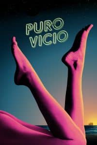 Poster for the movie "Puro vicio"