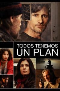Poster for the movie "Todos tenemos un plan"