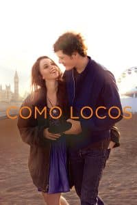 Poster for the movie "Como locos"