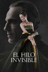 Poster for the movie "El hilo invisible"