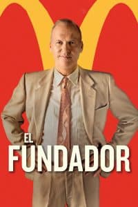 Poster for the movie "El fundador"