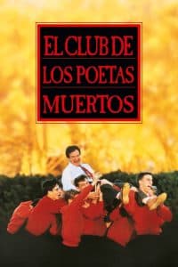 Poster for the movie "El club de los poetas muertos"