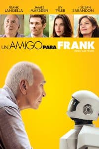 Poster for the movie "Un amigo para Frank"