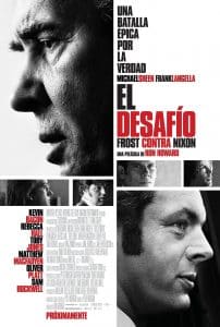 Poster for the movie "El desafío: Frost contra Nixon"