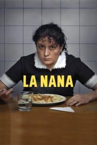 Poster for the movie "La Nana"