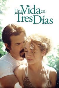 Poster for the movie "Una vida en tres días"