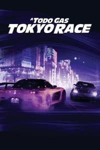 Poster for the movie "A todo gas: Tokyo Race"