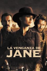Poster for the movie "La venganza de Jane"