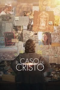 Poster for the movie "El caso de Cristo"