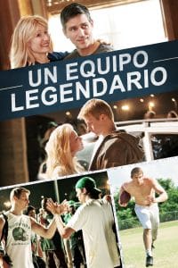 Poster for the movie "Un equipo legendario"