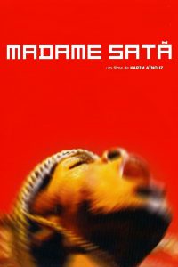 Poster for the movie "Madame Satã"