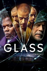 Poster for the movie "Glass (Cristal)"