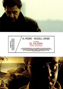 Poster for the movie "El dilema (The Insider)"