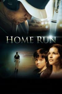 Poster for the movie "Home Run"