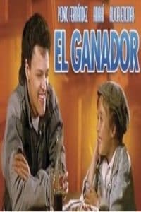 Poster for the movie "El ganador"