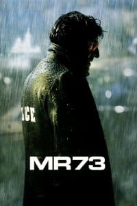Poster for the movie "MR 73"