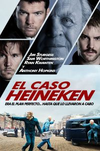 Poster for the movie "El caso Heineken"