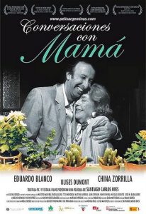 Poster for the movie "Conversaciones con mamá"