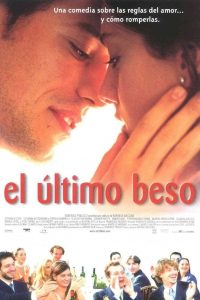 Poster for the movie "El último beso"