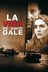 Poster for the movie "La vida de David Gale"