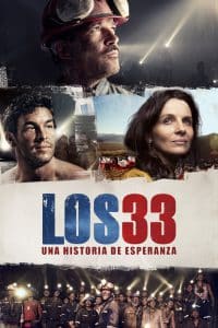 Poster for the movie "Los 33"
