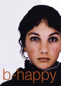 Poster for the movie "B-Happy"