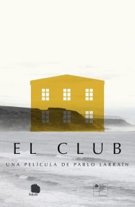 Poster for the movie "El club"