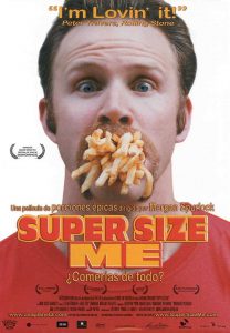 Poster for the movie "Super Size Me"