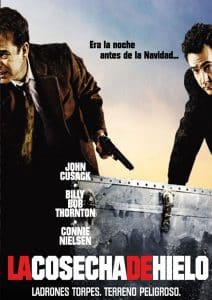 Poster for the movie "La cosecha de hielo"