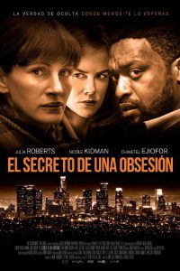 Poster for the movie "El secreto de una obsesión"
