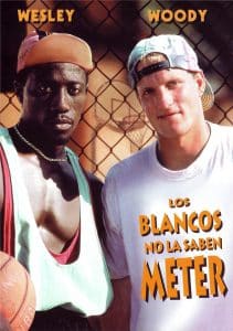 Poster for the movie "Los blancos no la saben meter"