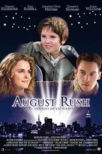 Poster for the movie "August Rush: El triunfo de un sueño"