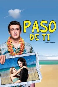 Poster for the movie "Paso de ti"