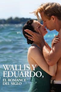 Poster for the movie "Wallis y Eduardo: El romance del siglo"