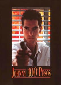 Poster for the movie "Johnny cien pesos"