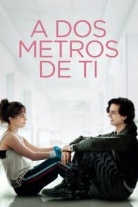 Poster for the movie "A dos metros de ti"